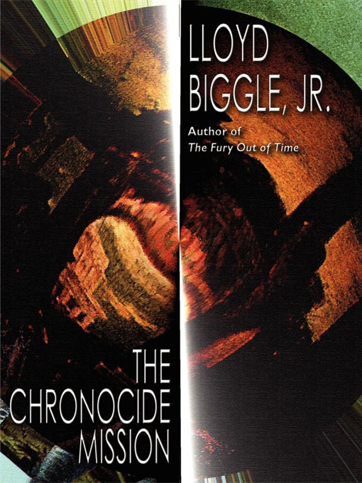 Title details for The Chronocide Mission by Lloyd Biggle Jr. - Available